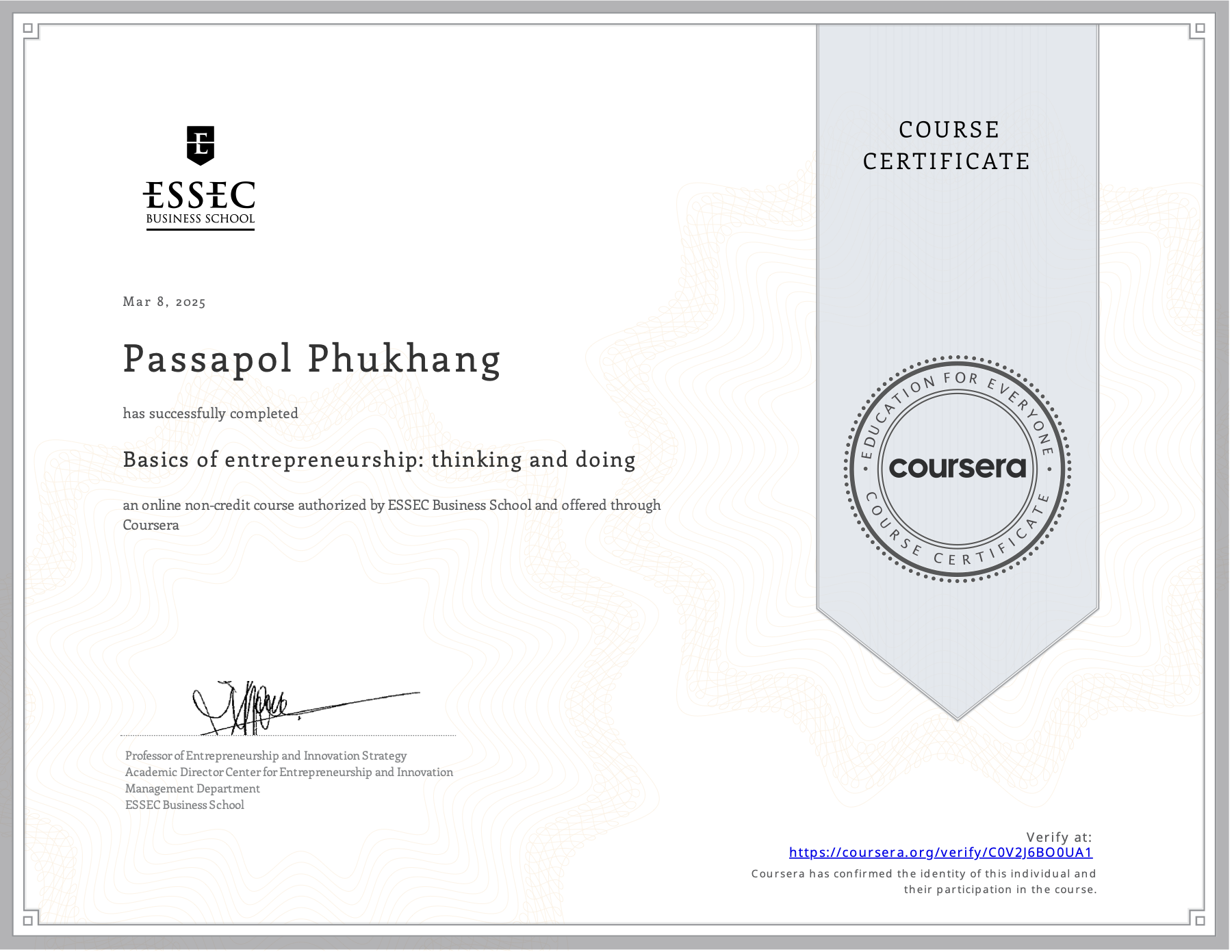 Certificate awarded to Passapol Phukhang for completing Basics of entrepreneurship: thinking and doing